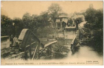 carte-postale-ancienne-95-auvers-sur-oise-le-pont-detruit-par-le-genie-francais-1915-animation